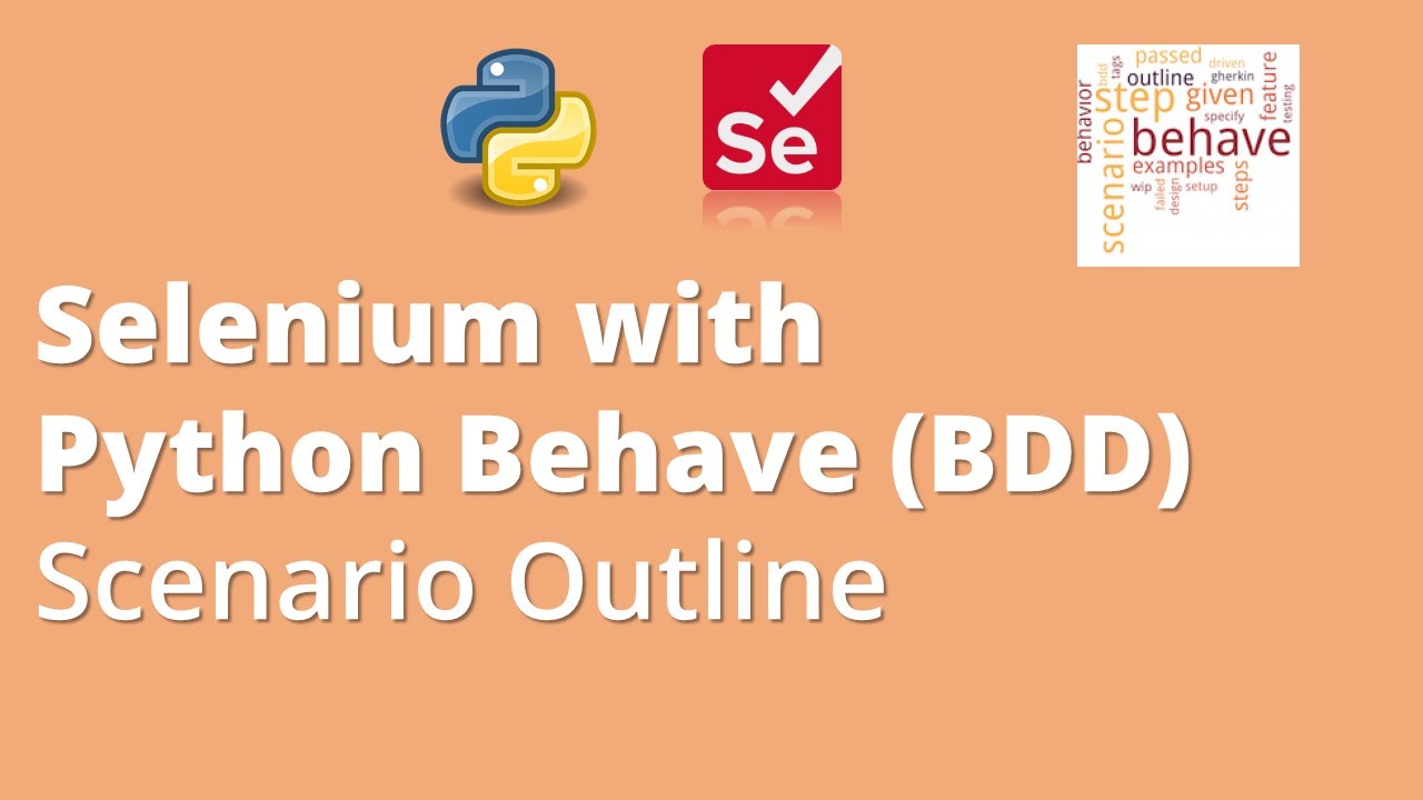 Part 5: Selenium with Python Behave (BDD) | Scenario Outline Examples | Data Driven Test