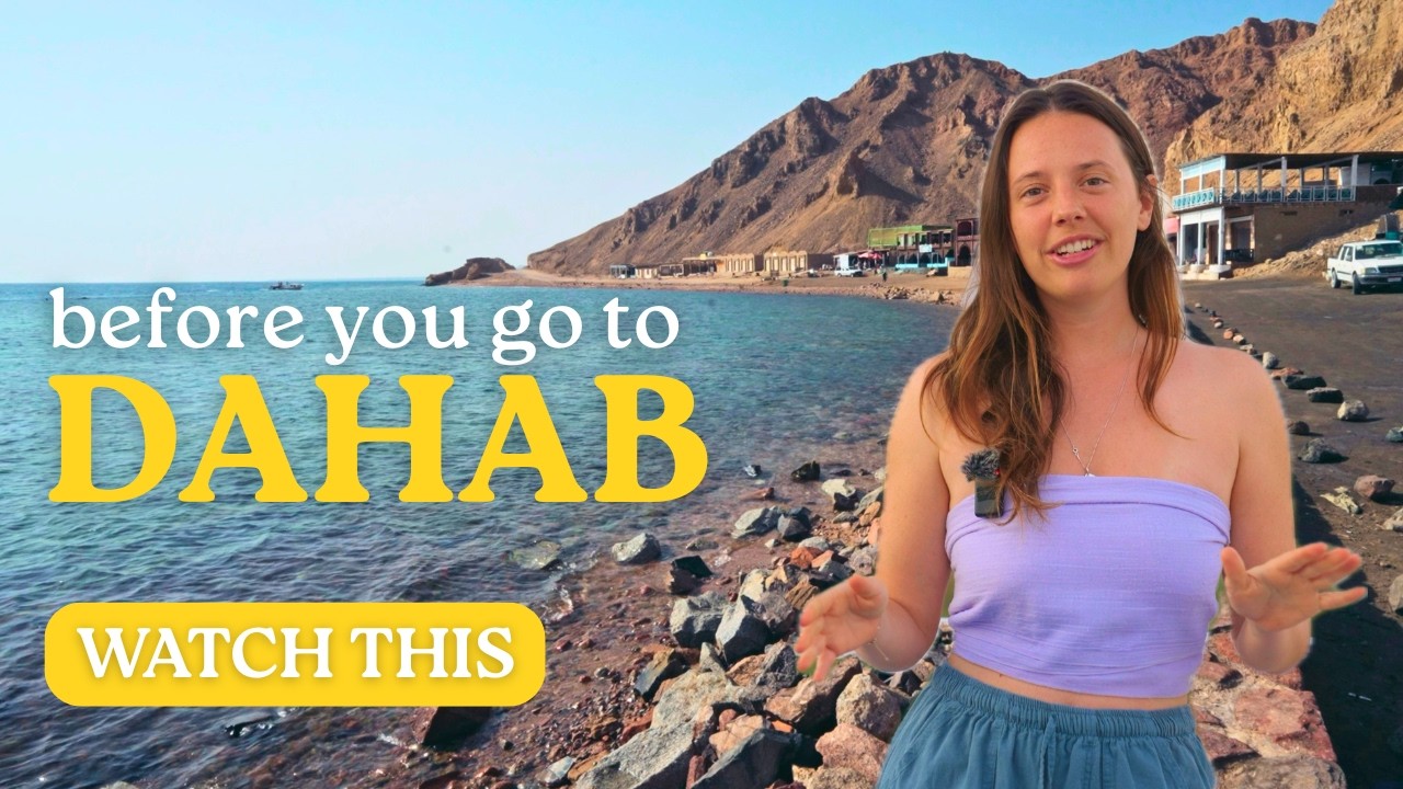 All You Need to Know Before Going to DAHAB, Egypt 🇪🇬 | Complete Travel Guide