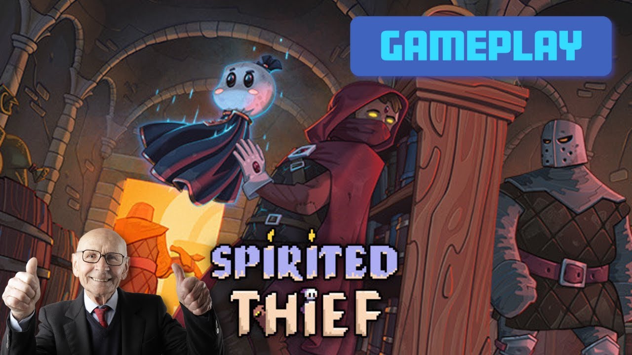 Spirited Thief - PC Gameplay 4k 2160p, Walkthrough. ▲One Hour Gameplay