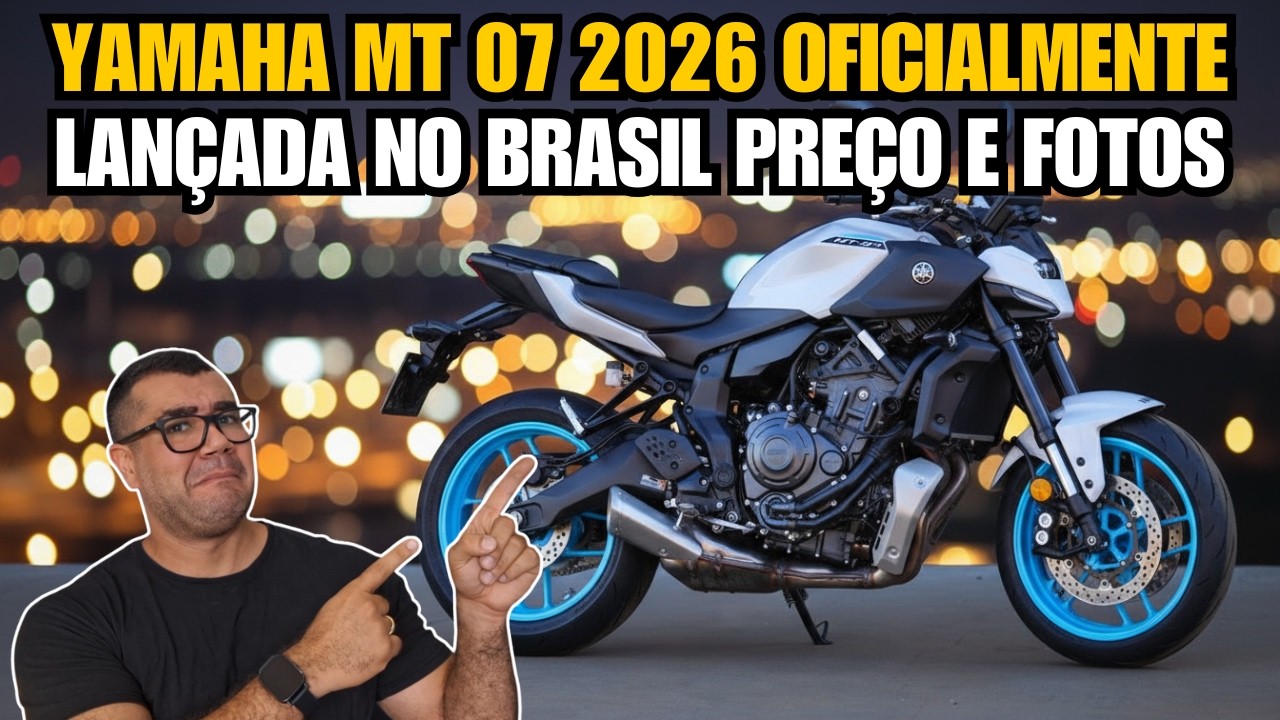 YAMAHA MT 07 2026 OFICIALMENTE LANÇADA NO BRASIL PREÇO E FOTOS