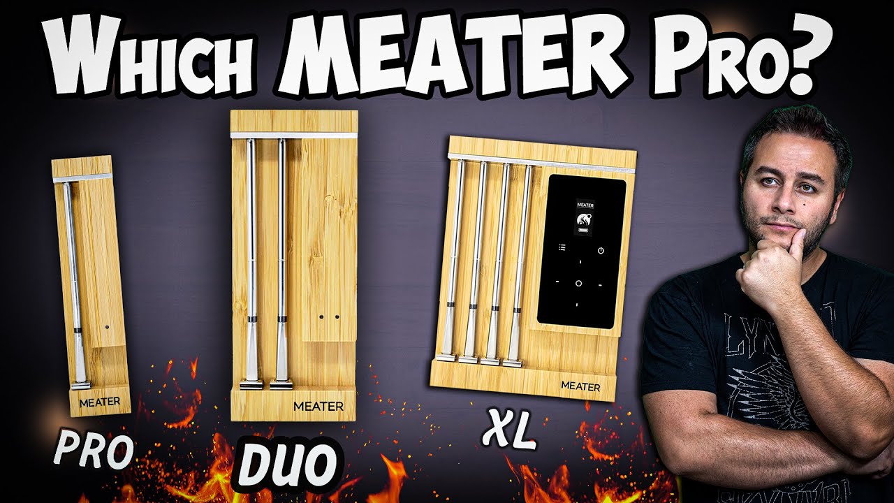 Термометры MEATER Pro | MEATER PRO против DUO против XL