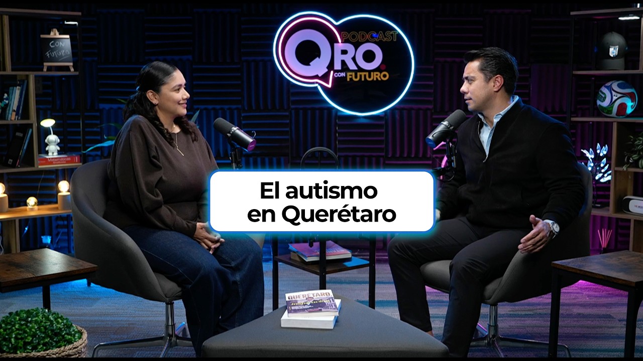 Episodio 4. El autismo en Querétaro: historias, retos y aprendizajes