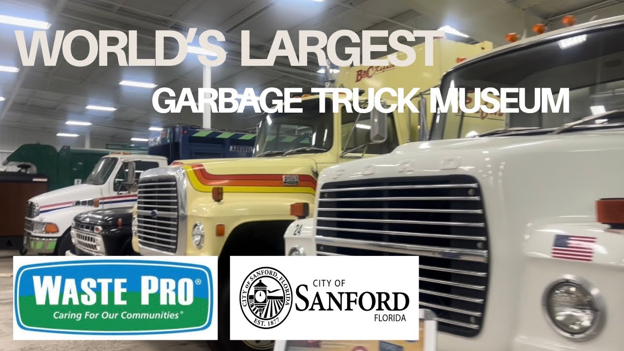 World’s largest Garbage Truck museum in Sanford, Florida | Waste Pro Historical Truck Museum