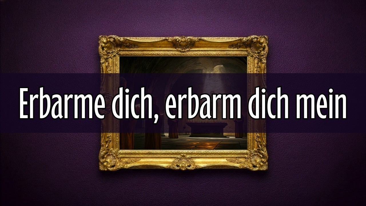 GL 268 - Erbarme dich, erbarm dich mein | Gregorianischer Gesang