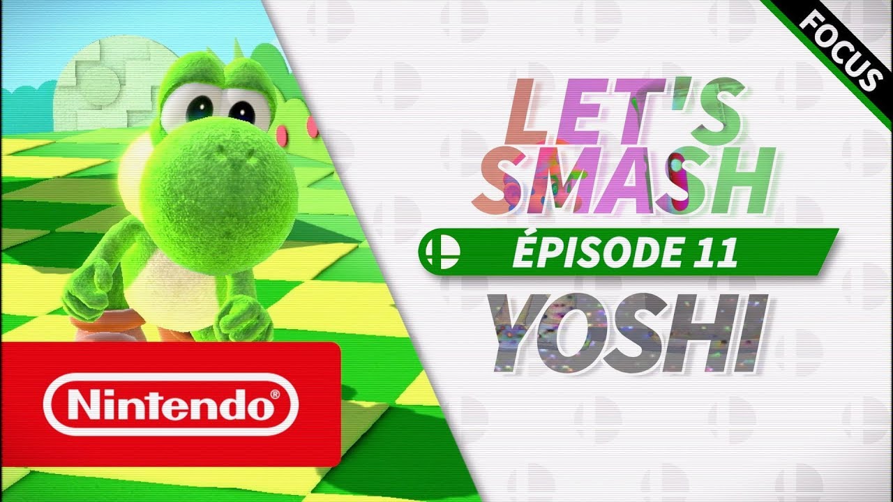 Let's Smash Ep. 11 : YOSHI
