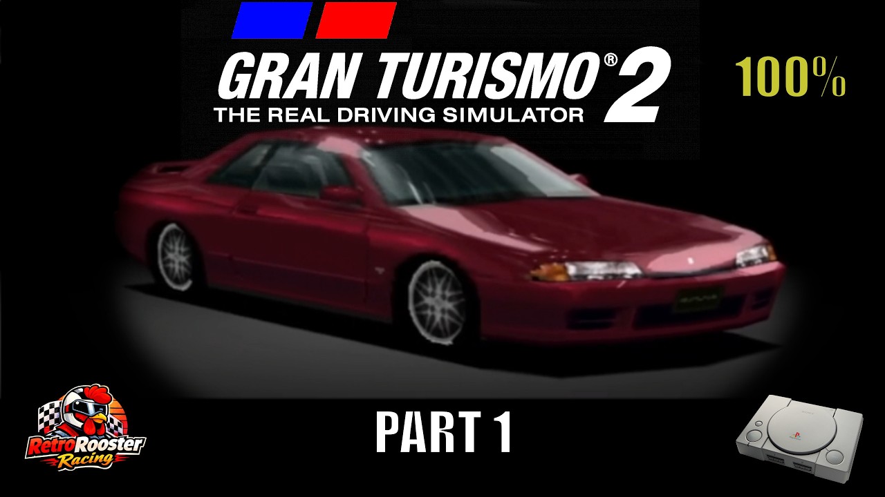 Gran Turismo 2 PS1 – Part 1 | The 100% Career Begins | Skyline GTS25 Type S