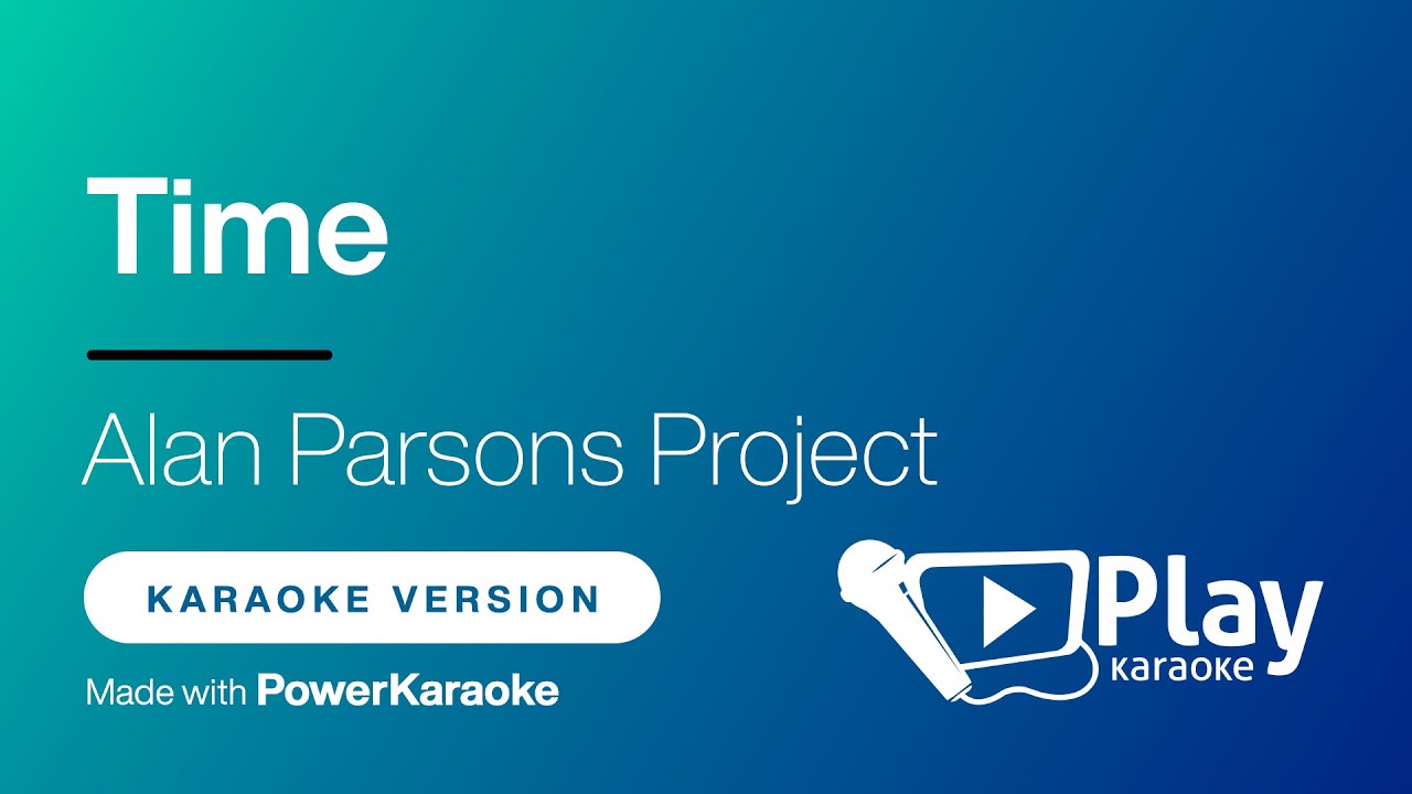 Alan Parsons Project - Time - Karaoke 🎤 PlayKaraoke Instrumental