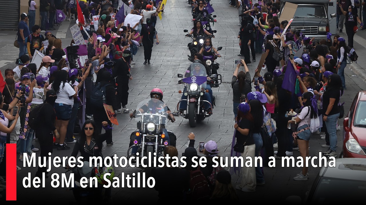 Mujeres motociclistas se suman a marcha del #8M en #Saltillo; rugen motores en protesta
