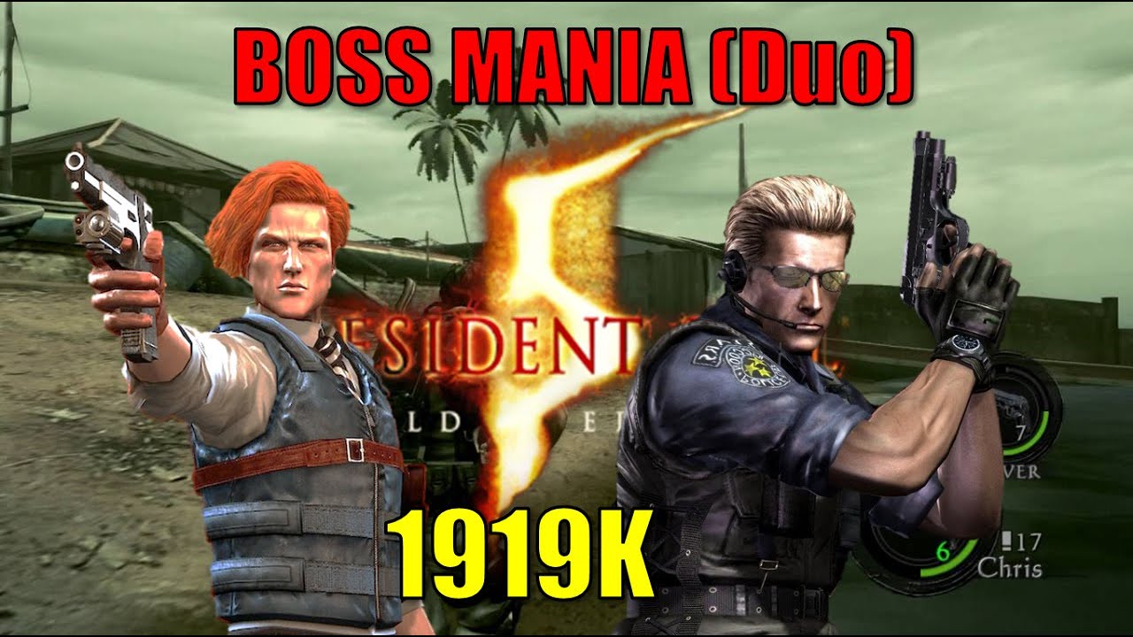 Resident Evil 5 (PC) Bossmania - The Port DUO [Raymond Vester & Wesker S.T.A.R.S] - 1919K