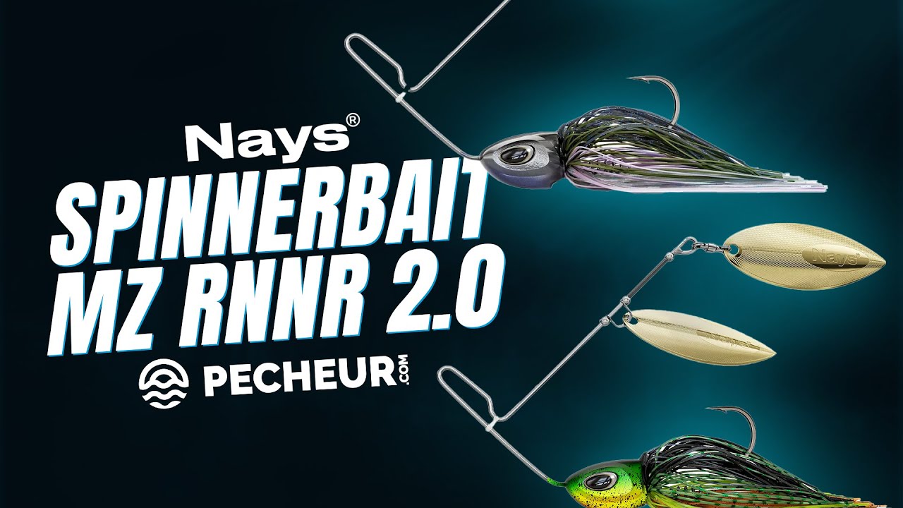 NAY'S arrive avec UNE NOUVELLE VERSION DE SPINNERBAIT ! LE MZ RNNR 2.0