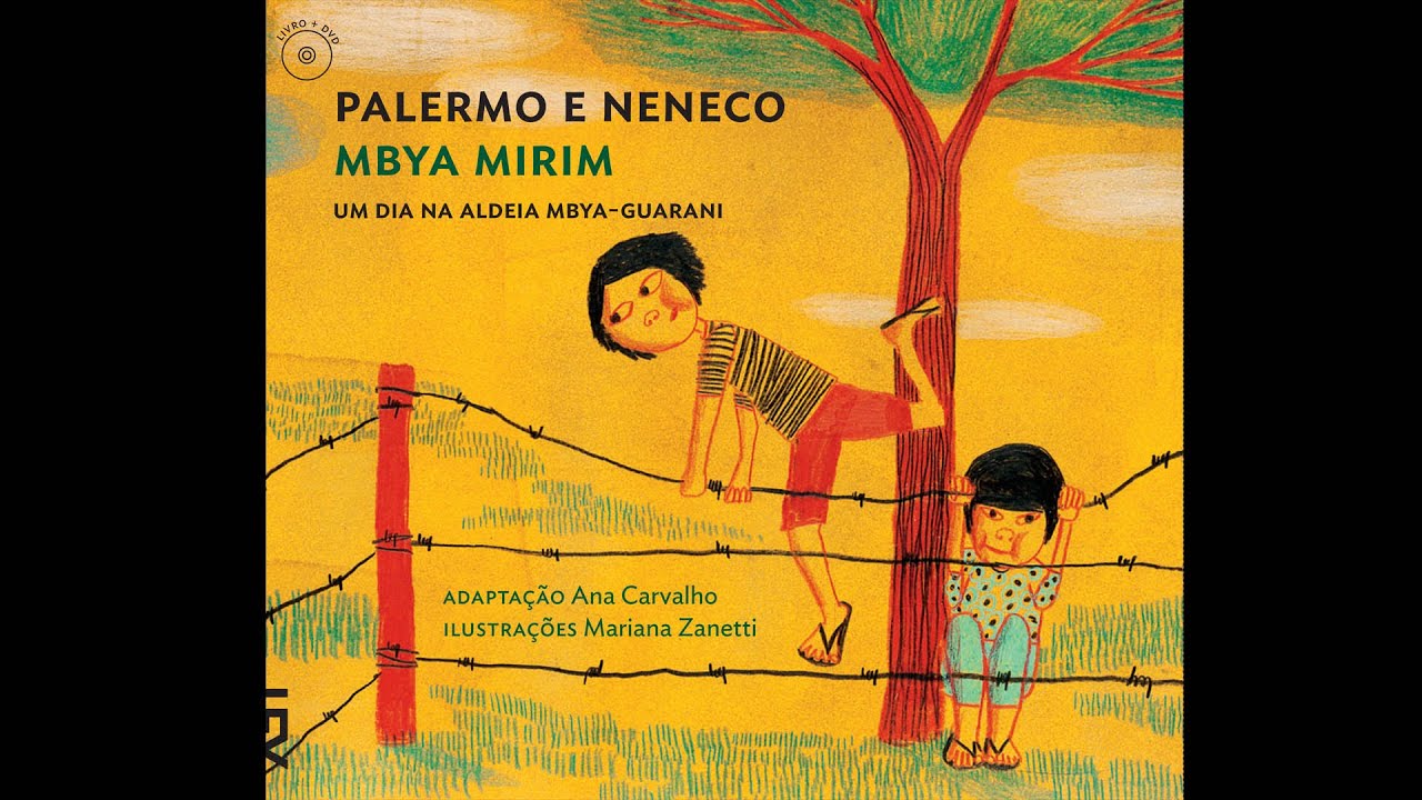 Palermo e Neneco - Um dia na aldeia Mbya-Guarani (Dublado)