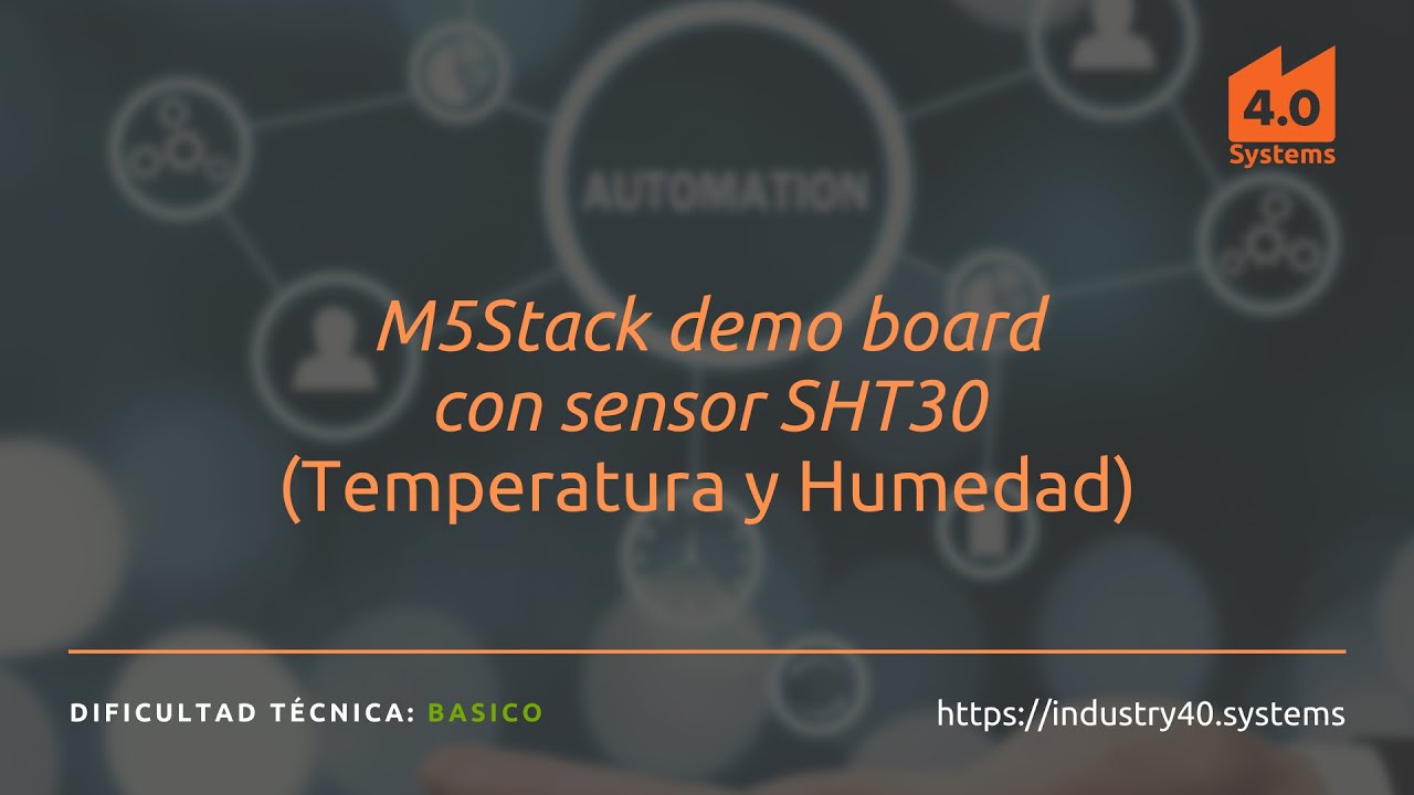 M5Stack demo board con sensor SHT30 (Temperatura y Humedad)