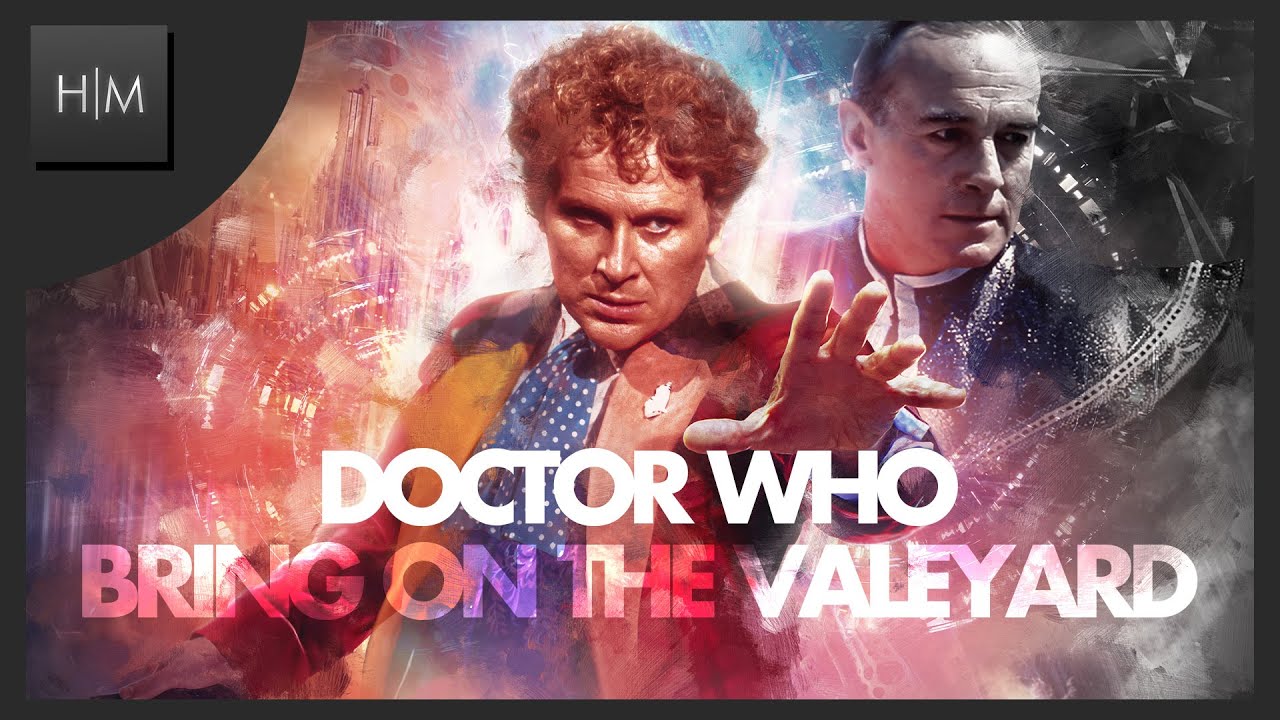 Doctor Who: THEME REMIX - BRING ON THE VALEYARD