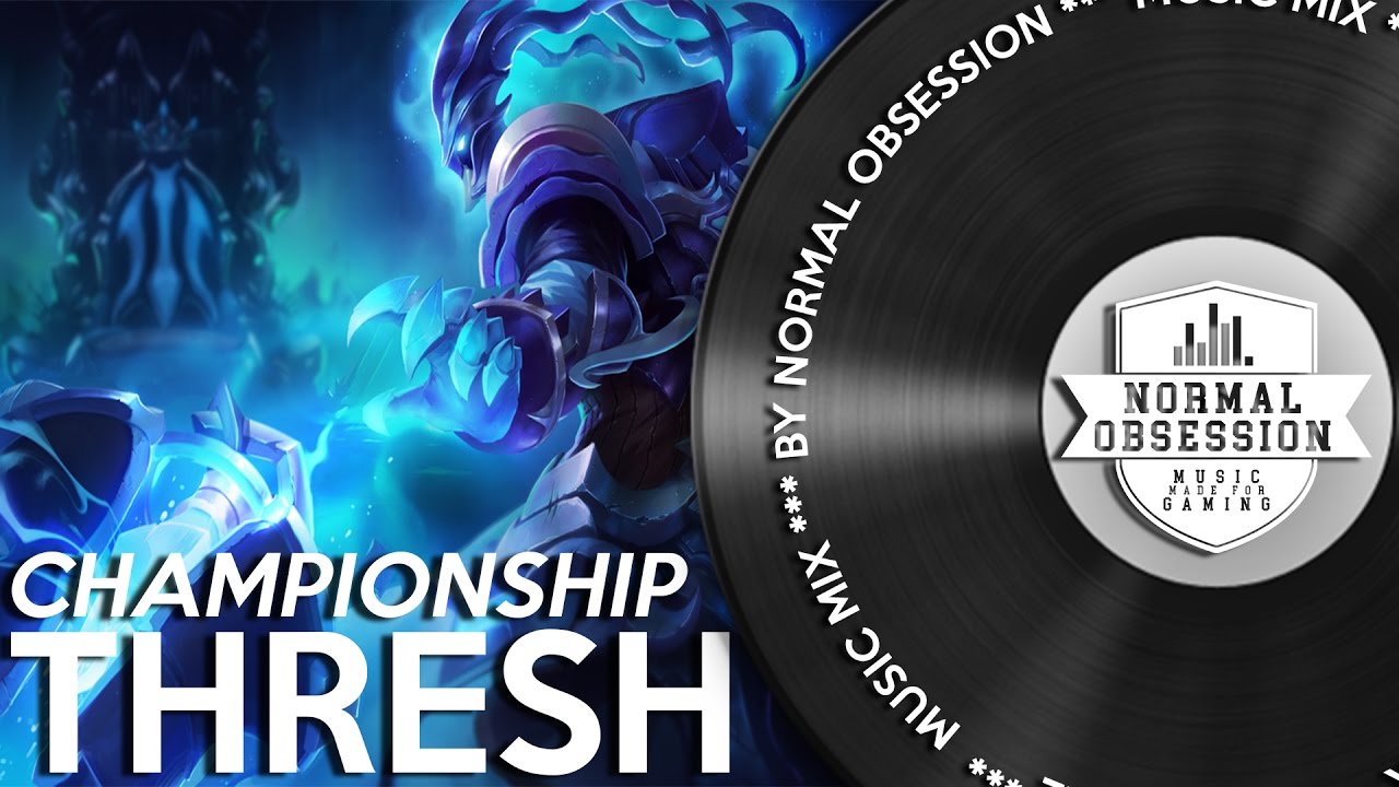 Championship Thresh - Music Mix