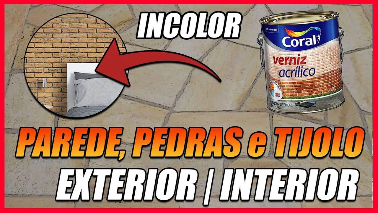 Coral Verniz Acrílico Incolor Brilhante Para Parede Externa e Interna De TIJOLOS, PEDRAS e ARDÓSIA