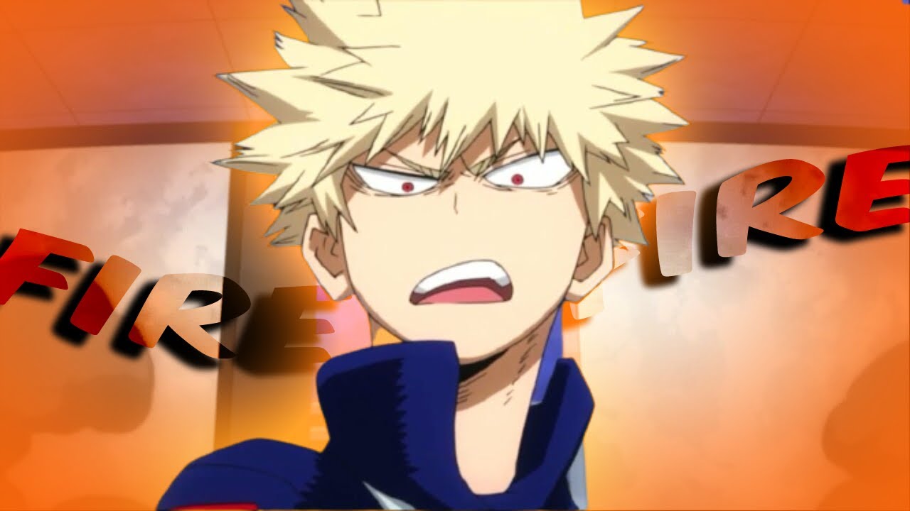 Katsuki Bakugo「AMV」~ BTS - Fire ᴴᴰ (REMAKE)