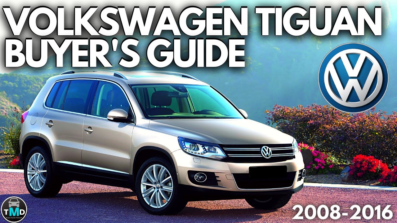 Обзор руководства покупателя VW Tiguan (2008–2016 гг.) Избегайте покупки сломанного Tiguan с наиб...