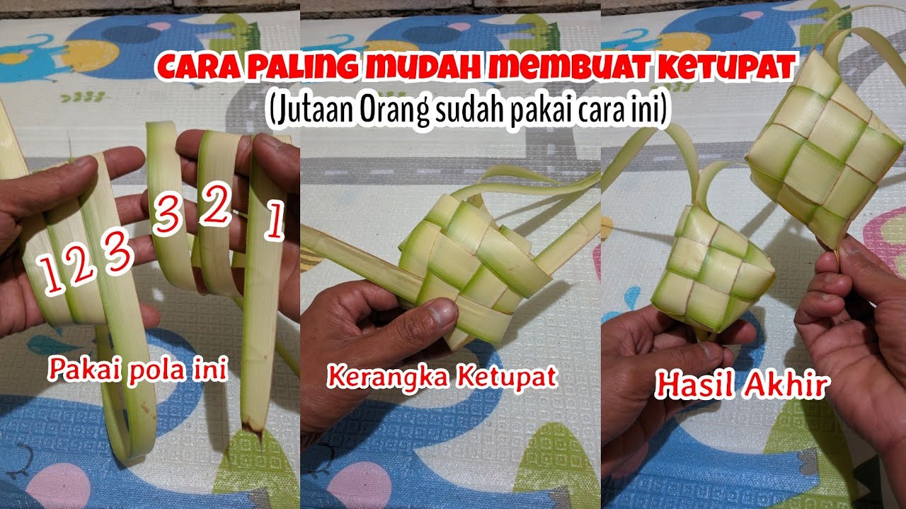 Cara membuat ketupat paling mudah untuk pemula ✓ JUTAAN ORANG SUDAH BERHASIL