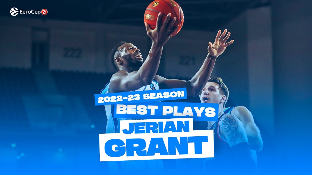 Jerian Grant | Best Plays | 2022-23 7DAYS EuroCup