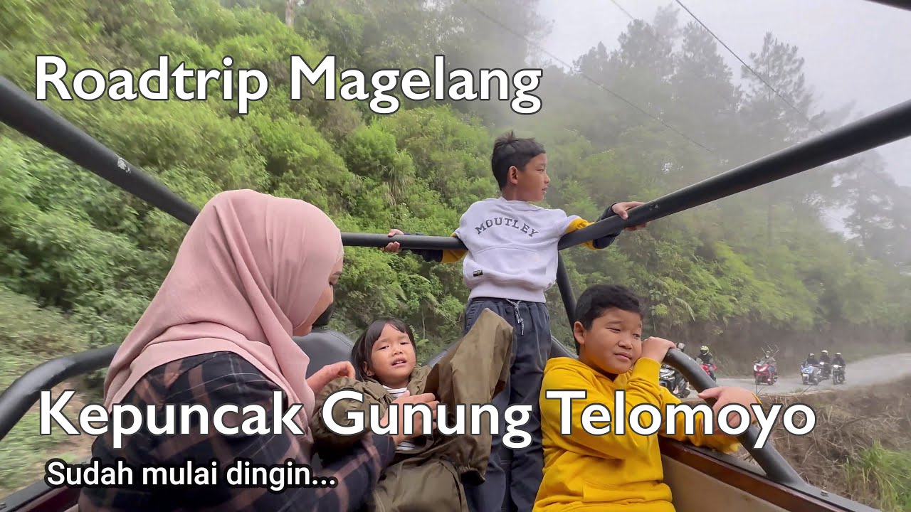 ROADTRIP MAGELANG | mendaki Gunung TELOMOYO