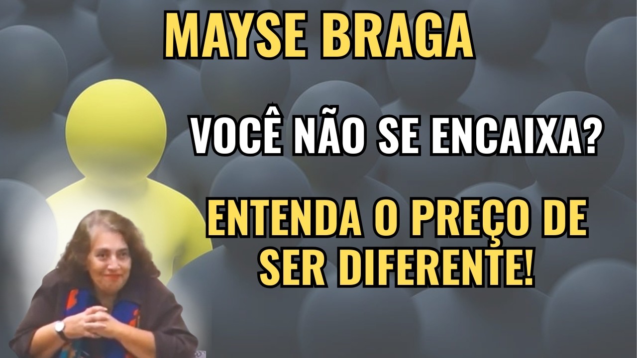 SER DIFERENTE VIROU CRIME? – O ALERTA ESPIRITUAL QUE IGNORAM! – PALESTRA COM MAYSE BRAGA.
