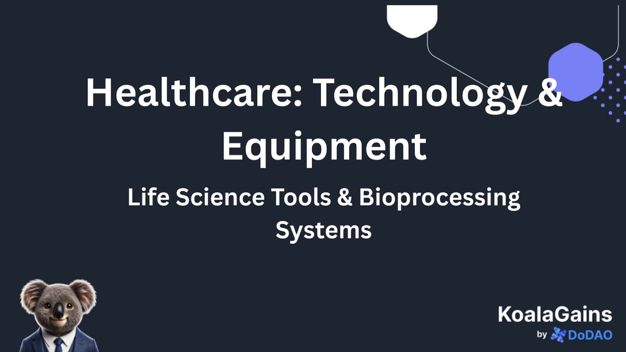 Life Science Tools & Bioprocessing Systems (Healthcare Technology)