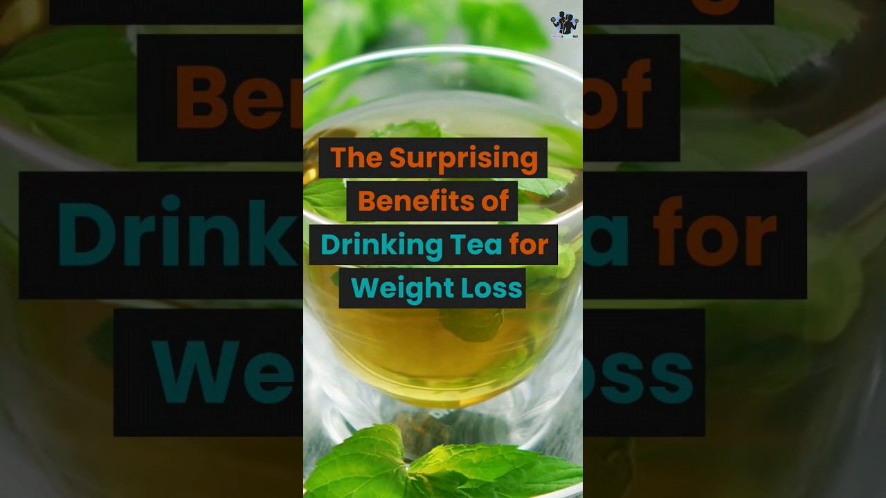The Surprising Benefits of Drinking Tea for Weight Loss #shorts