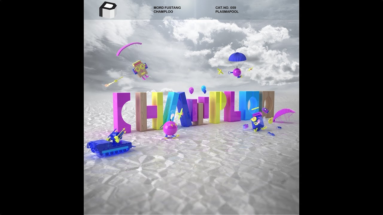 Mord Fustang - Champloo [Glitch Hop | Plasmapool]