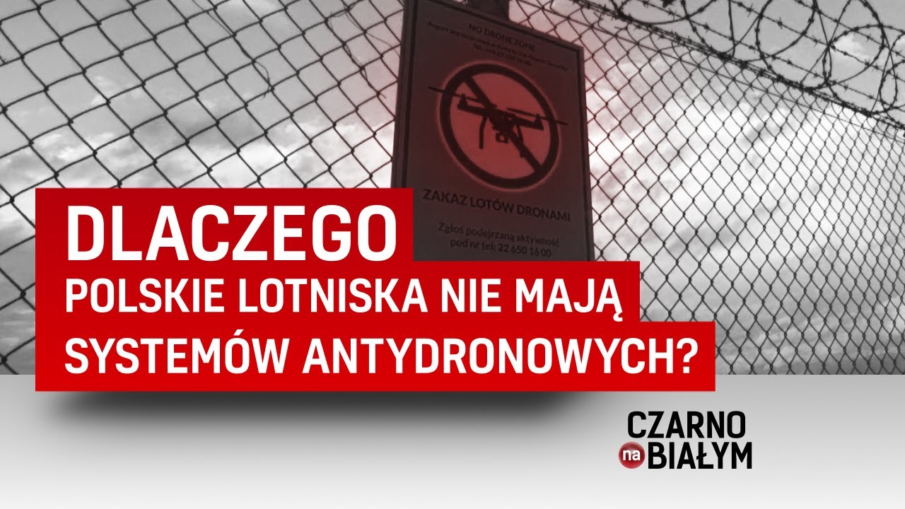 Dlaczego polskie lotniska nie mają systemów antydronowych❓[Czarno na białym TVN24]