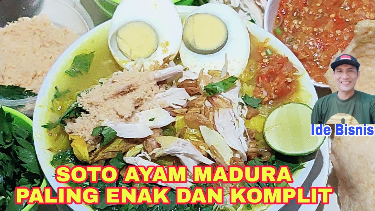 SOTO AYAM MADURA PALING ENAK DAN KOMPLIT|Ide Bisnis|Mas Adhi Channel