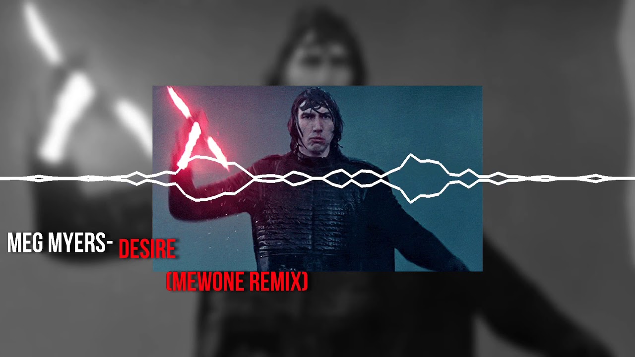 Meg Myers- Desire (Mewone Remix) Edited