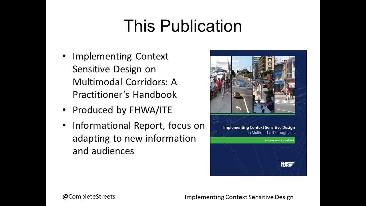 Implementing Context Sensitive Design
