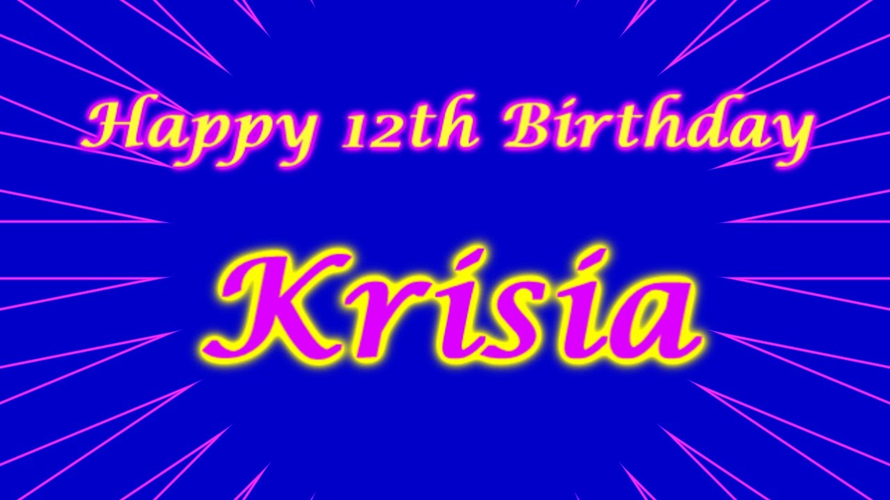 Krisia Todorova: Happy 12th Birthday Krisia