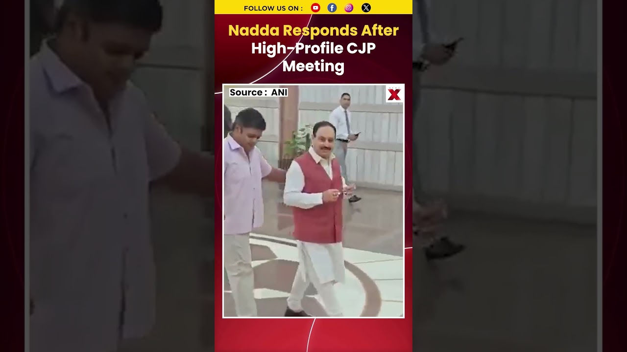 JP Nadda Responds After High-Profile CJP Meeting | WATCH What He Said