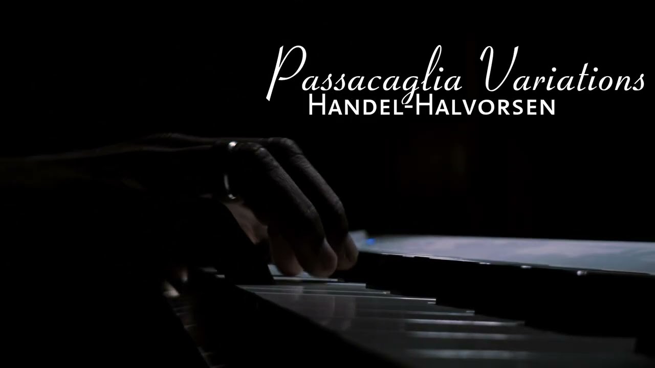 The 7 Variations of Passacaglia (Handel–Halvorsen) – Cosmic Piano Version
