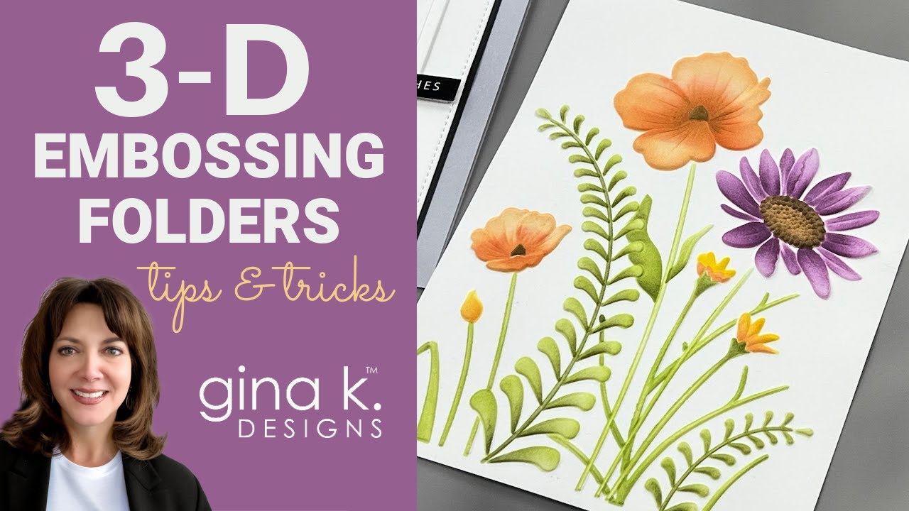 3-D Embossing Folder Tips & Tricks- Special Surprise Release!