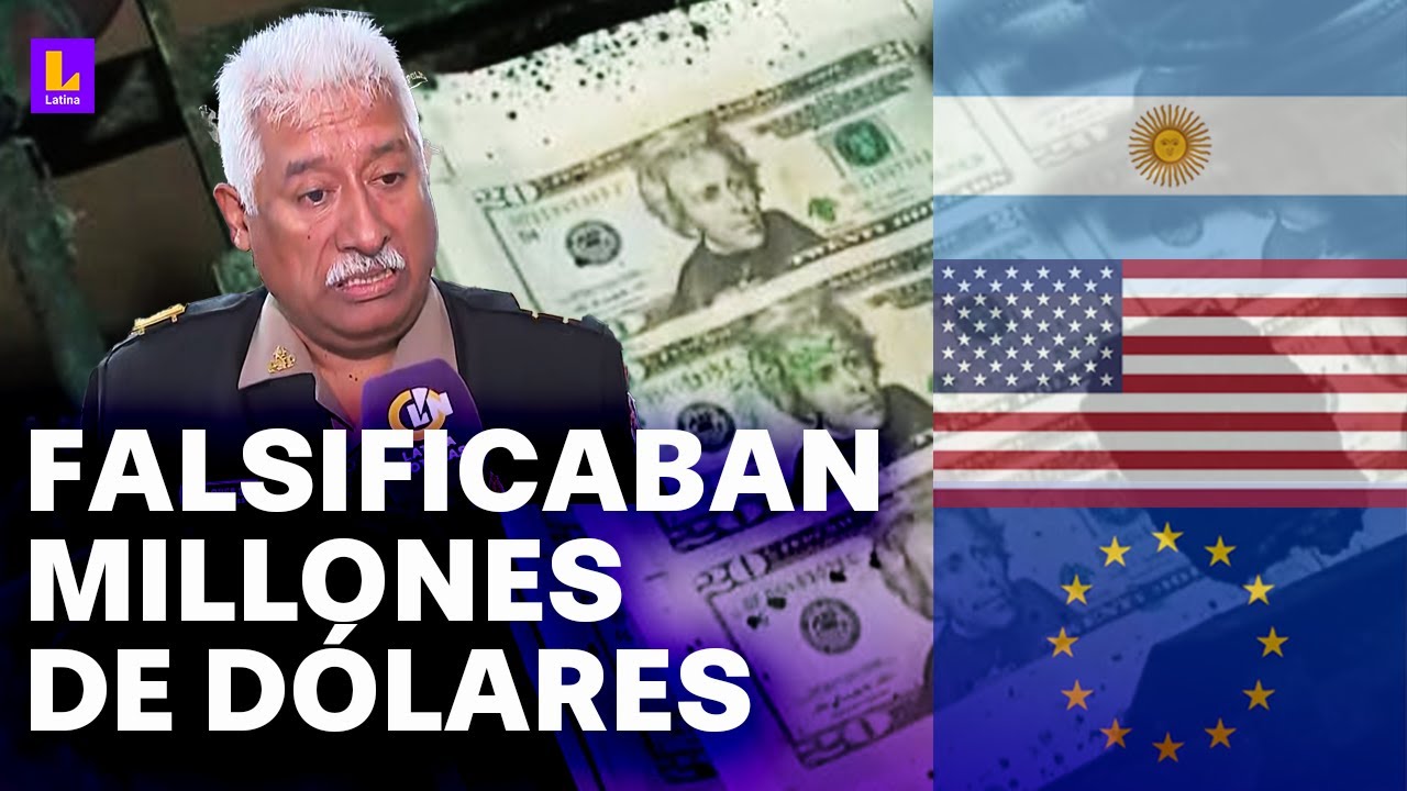 Falsificaban millones de dólares en El Agustino: 