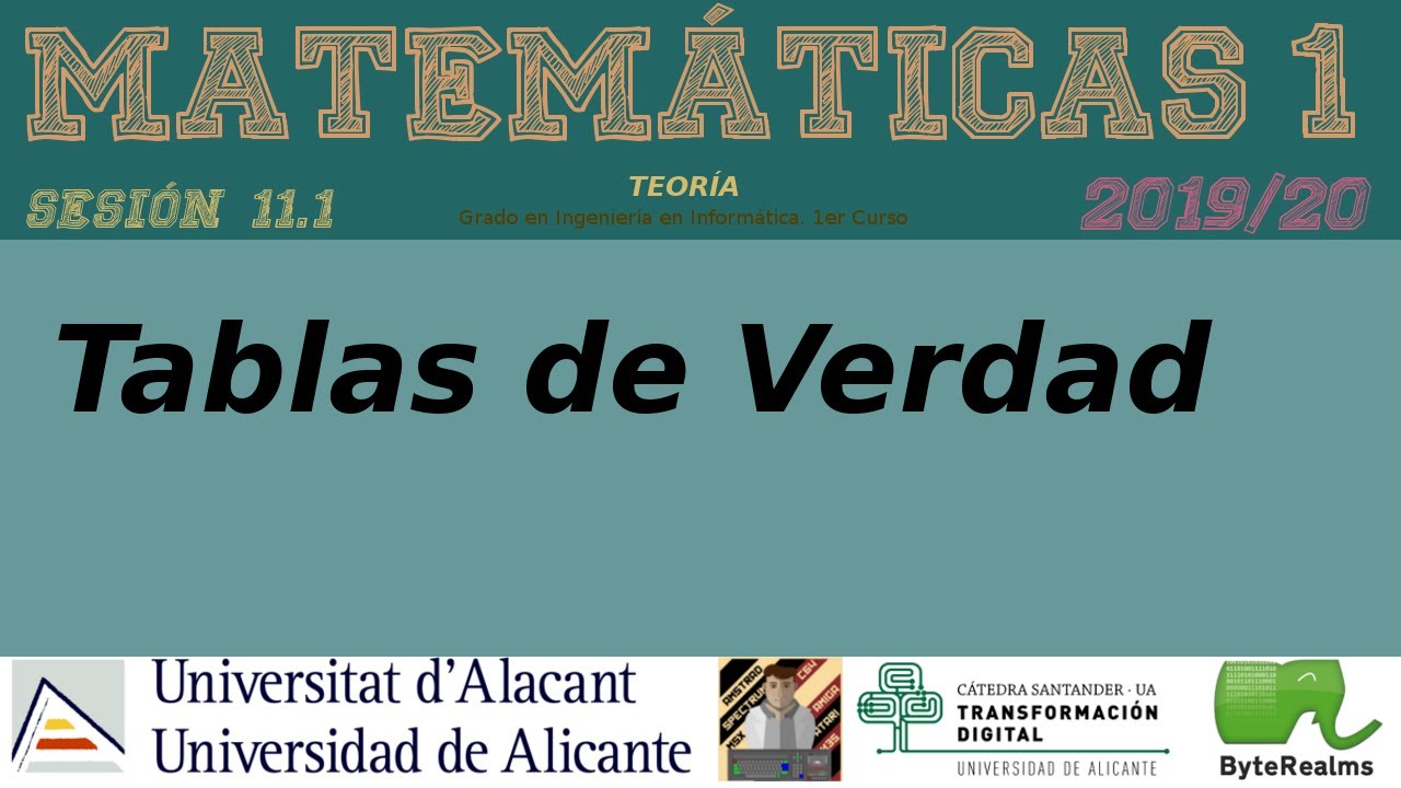 Lógica. Tablas de verdad [11.1|2019]