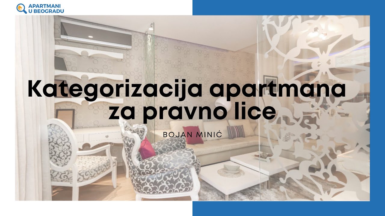 Proces kategorizacija apartmana u Beogradu - Pravno lice
