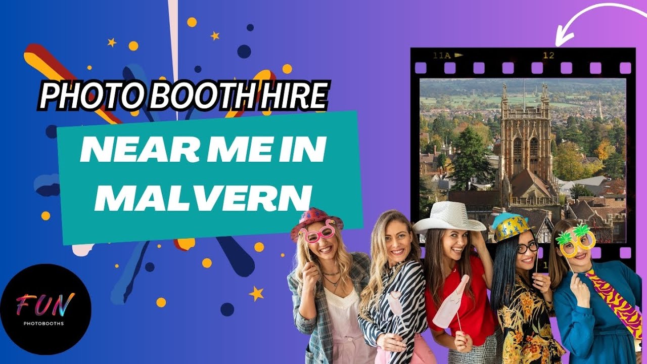 Photo Booth Hire Near You in Malvern | Best Fun Photobooths in Malvern