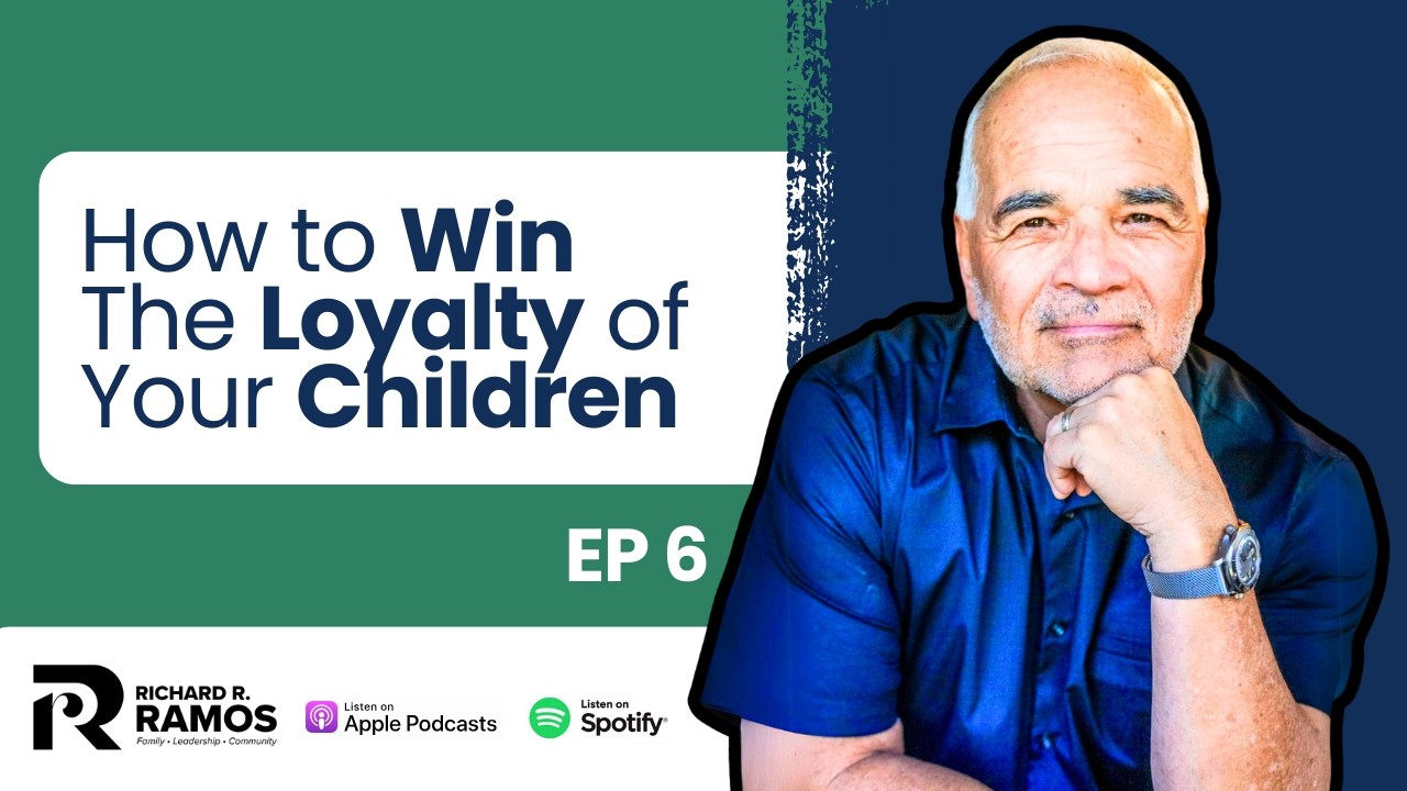 How to Win the Loyalty of Your Children