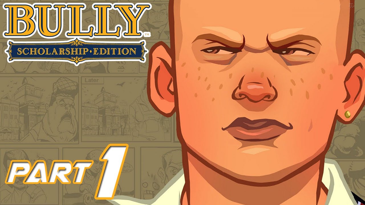 [HD] Bully Scholarship Edition [ONE]
