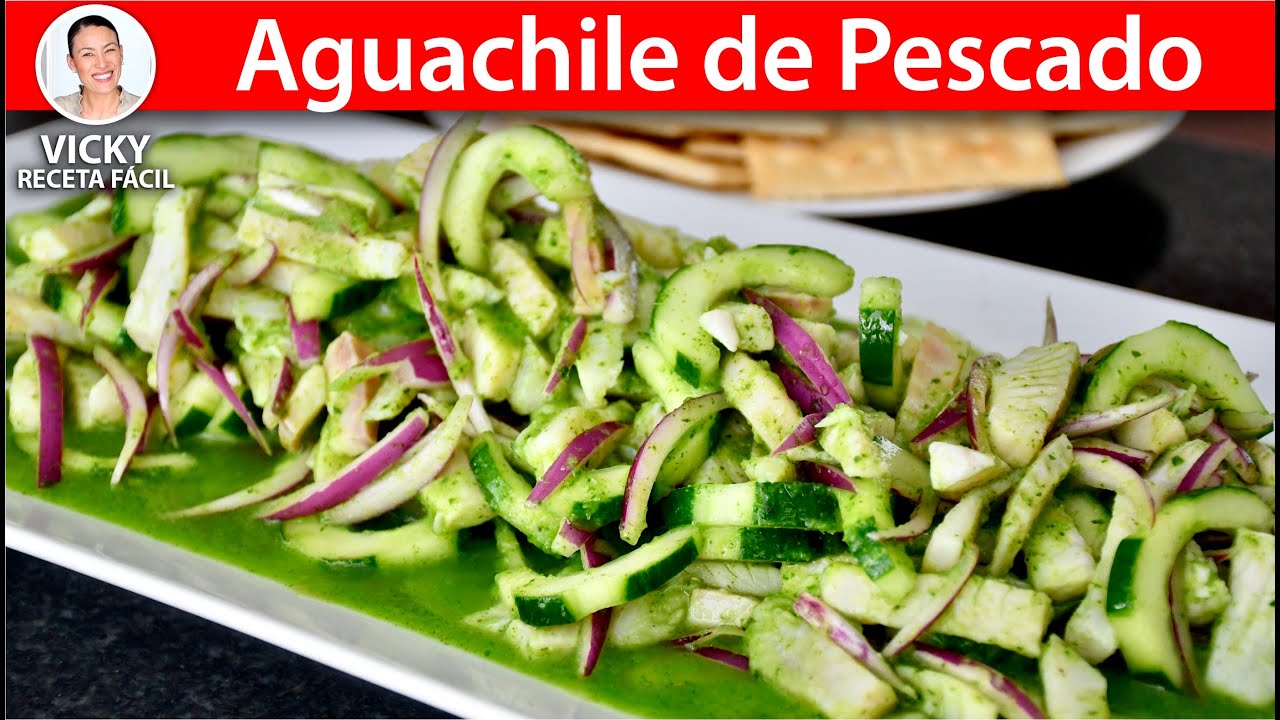 AGUACHILE DE PESCADO | #VickyRecetaFacil
