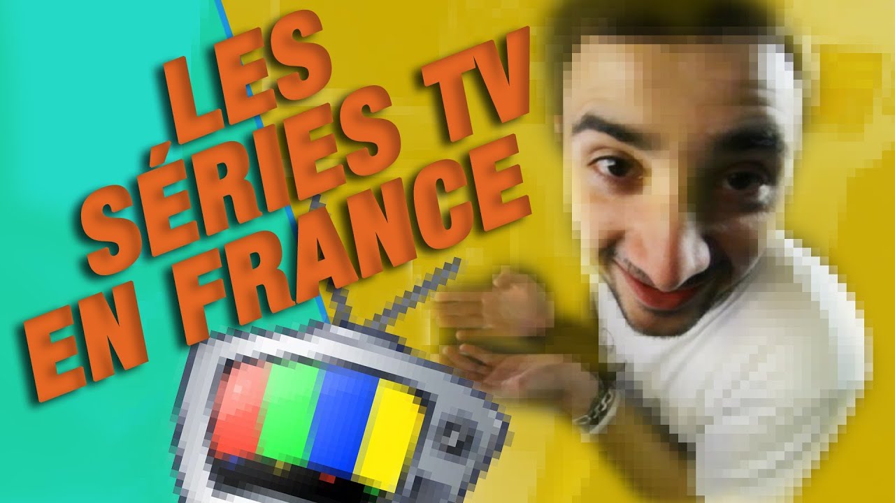 Les s&eacute;ries t&eacute;l&eacute; en France [MINI JULFOU #4]