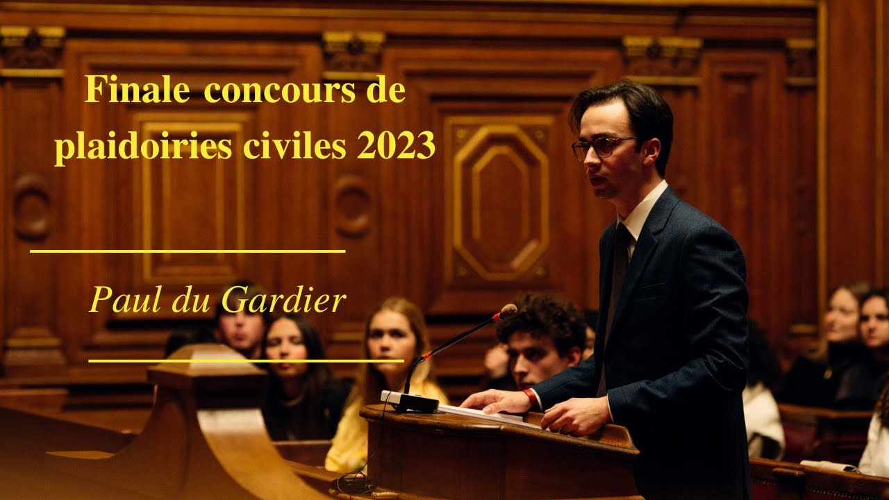 FINALE CONCOURS DE PLAIDOIRIES PENALES 2023 - PAUL DU GARDIER