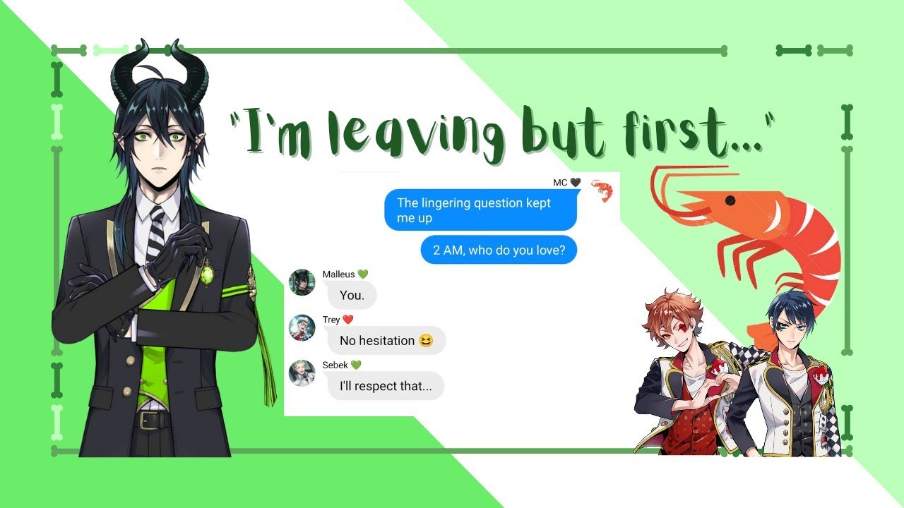 [I'm Leaving But First...] | Enchanted Lyric Prank (NOT) | Twisted Wonderland | Malleus x MC