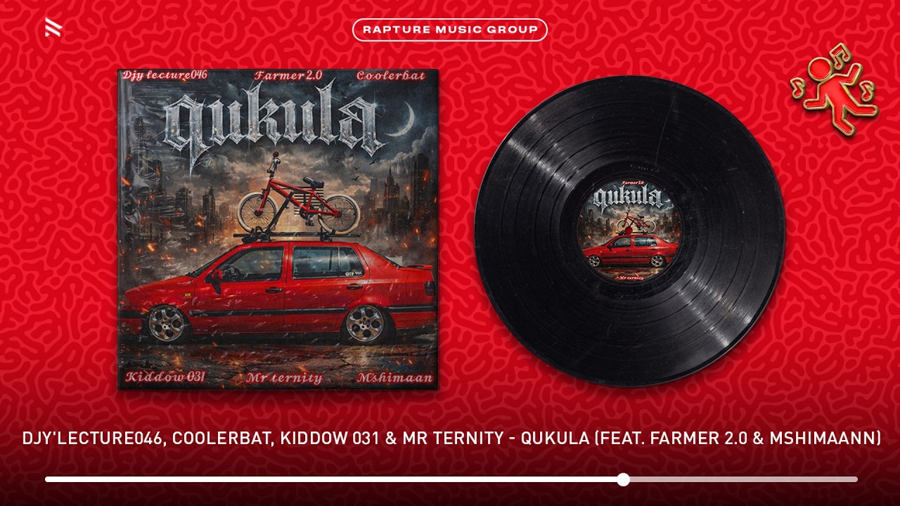 Djy'Lecture046, Coolerbat, Kiddow 031, Mr Ternity, Farmer 2.0 & Mshimaann - Qukula (Official Audio)