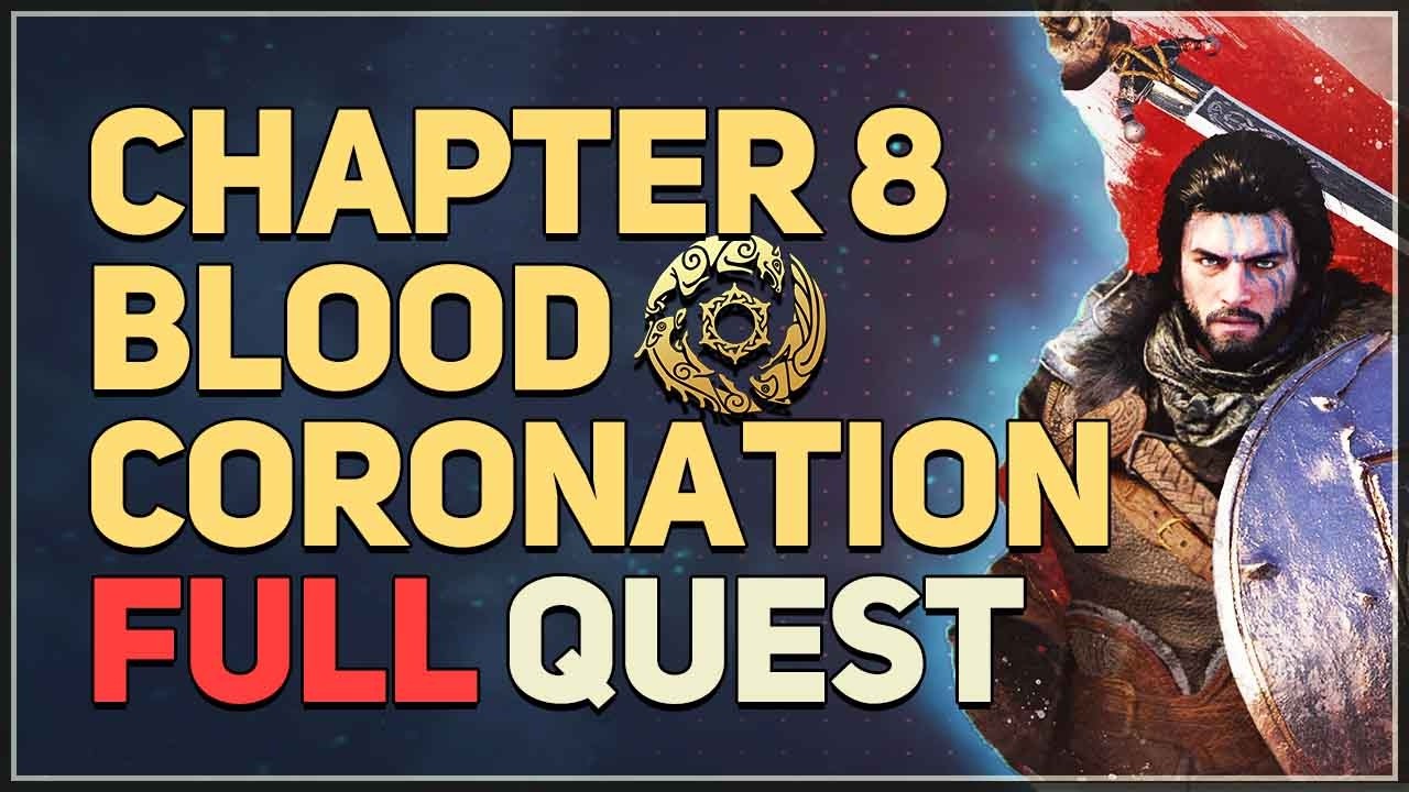 Chapter 8 Blood Coronation FULL QUEST Crimson Desert