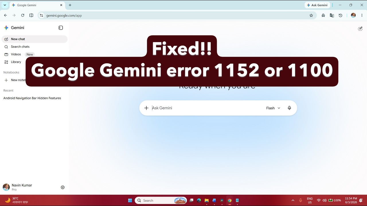 How to fix Google Gemini error 1152 or 1100