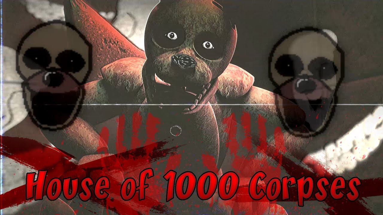 [SFM FNAF] Remake Part for SixElements - House of 1000 Corpses [EPILEPSY WARNING]